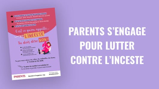Parents s’engage pour lutter contre l’inceste et lance une affiche à destination des enfants